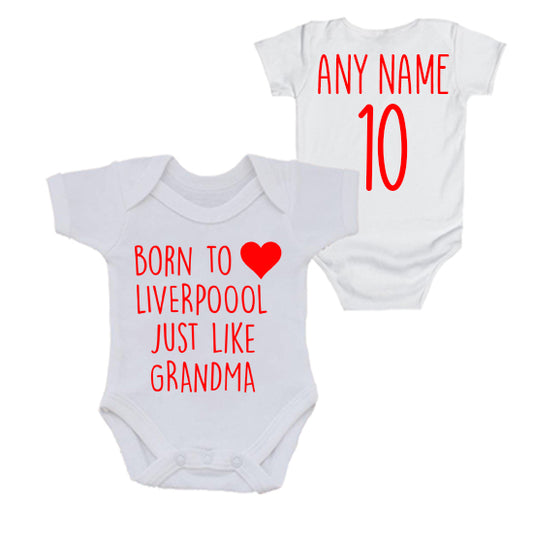 Born To Love Liverpool Just Like Grandma Personalised Bodysuit