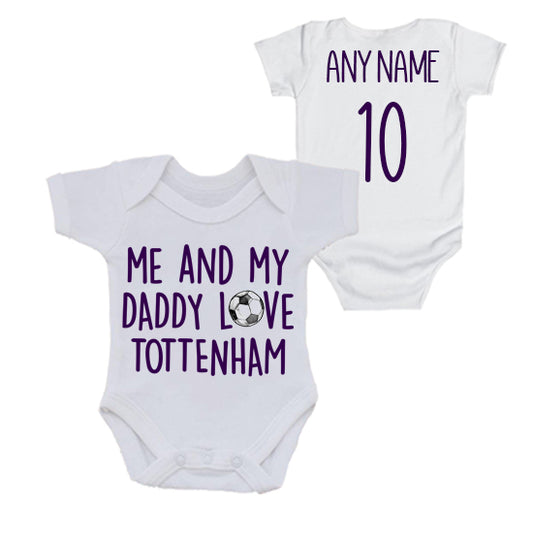 Me & My Daddy Love Tottenham Personalised Bodysuit