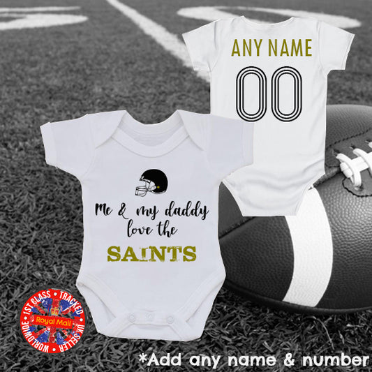 Me & My Daddy Love The Saints Personalised Bodysuit