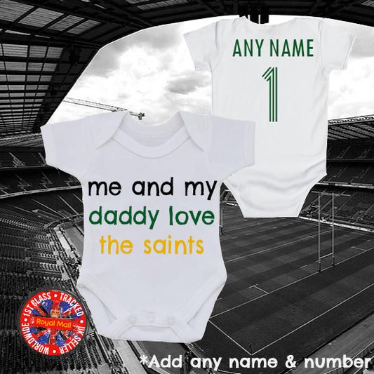 Me & My Daddy Love Saints Personalised Bodysuit