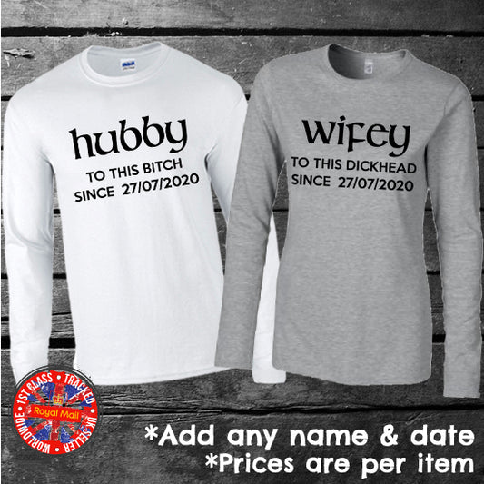 Adult Humour Hubby & Wifey Long Sleeve Matching Personalised T-shirt