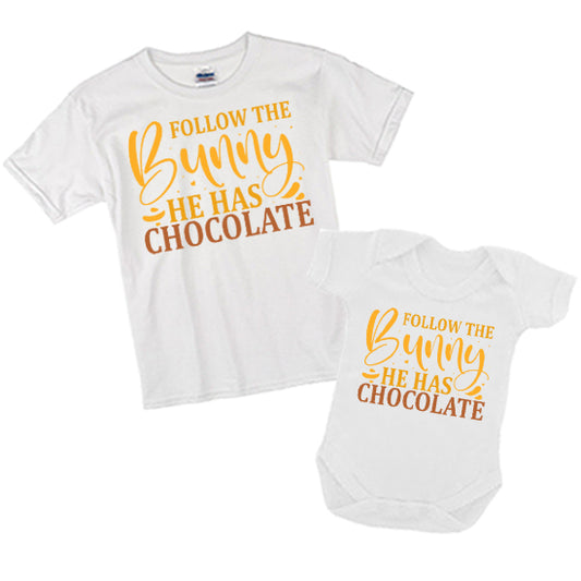 Follow The Bunny He Has Chocolate T-shirt Bodysuit