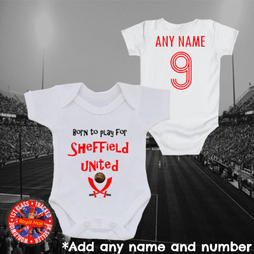 Born To Play For Sheffield United Personalised Bodysuit