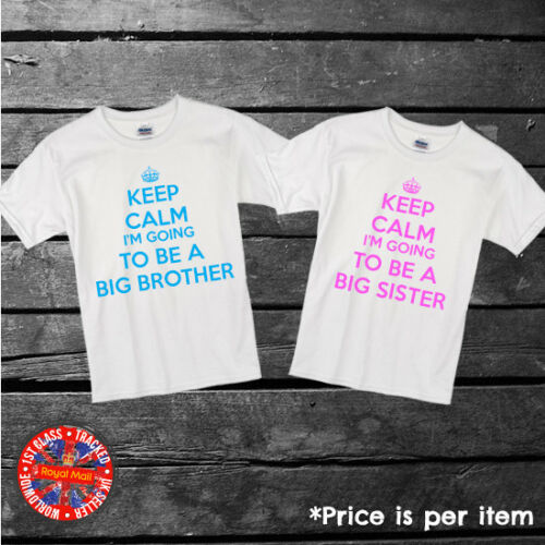 Keep Calm I'm Going To Be A Big Brother Sister Sibling T-shirt